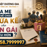 Cha mẹ có thể chia thừa kế cho con gái nhiều hơn không?