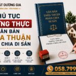 Thủ tục chứng thực văn bản thỏa thuận phân chia di sản