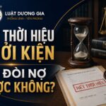 Hết thời hiệu khởi kiện vay tài sản có đòi nợ được không?