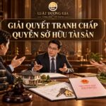 Luật sư giải quyết tranh chấp quyền sở hữu tài sản